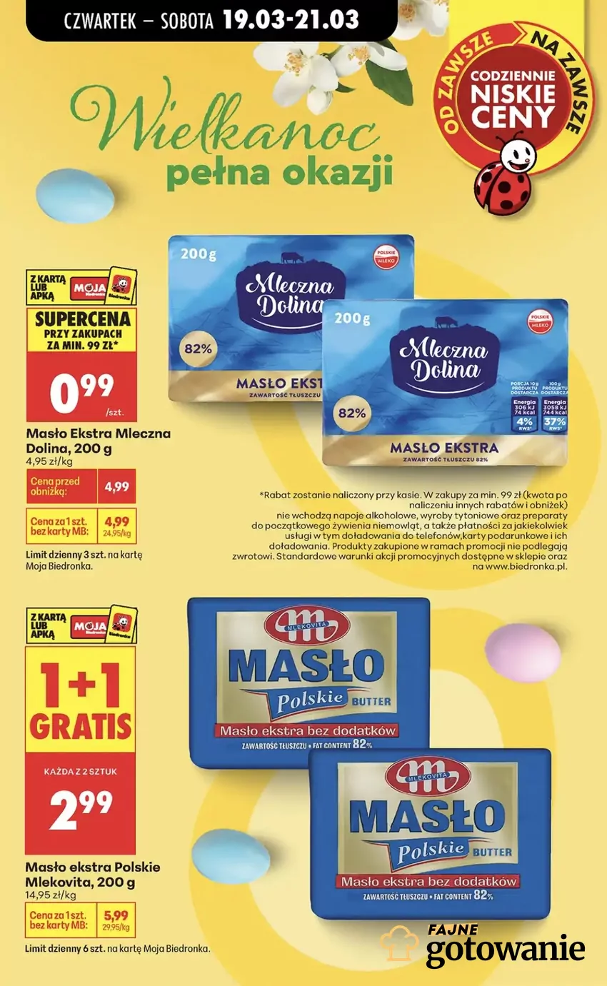 Aby kupić masło za 99 groszy musisz wydać na zakupy minimum 99 zł Promocje w Biedronce
