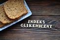 Indeks glikemiczny - definicja, porady, zalecenia i setki przepisów z IG